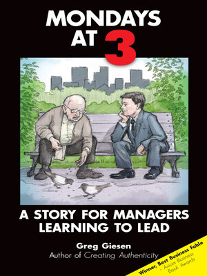 cover image of Mondays At 3: a Story for Managers Learning to Lead